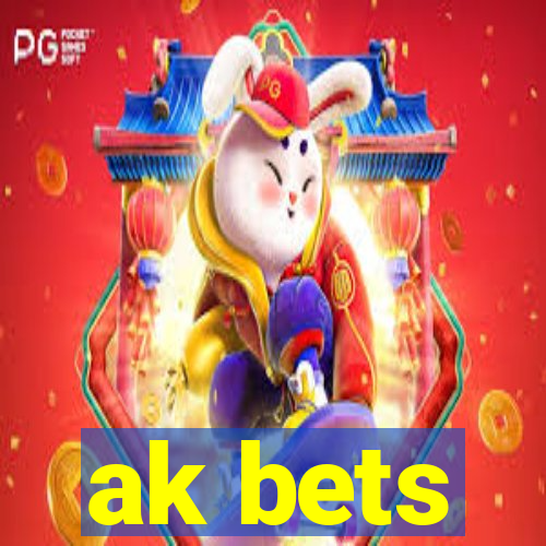 ak bets